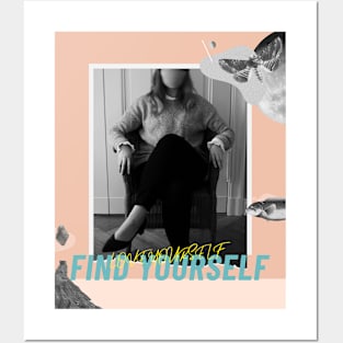 Love Yourself Find Yourself Posters and Art